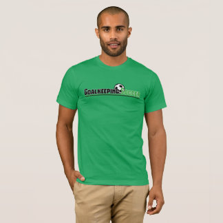 Goalkeeping.Soccer T-Shirt