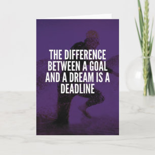 Goals, Dreams And Deadline - Workout Motivational Card