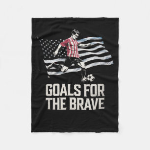 Goals For The Brave Funny Soccer Patriot Sport Lov Fleece Blanket