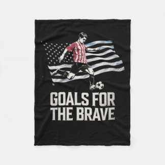 Goals For The Brave Funny Soccer Patriot Sport Lov Fleece Blanket