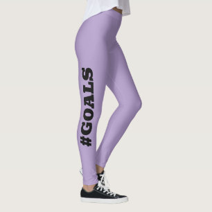 #GOALS LEGGINGS