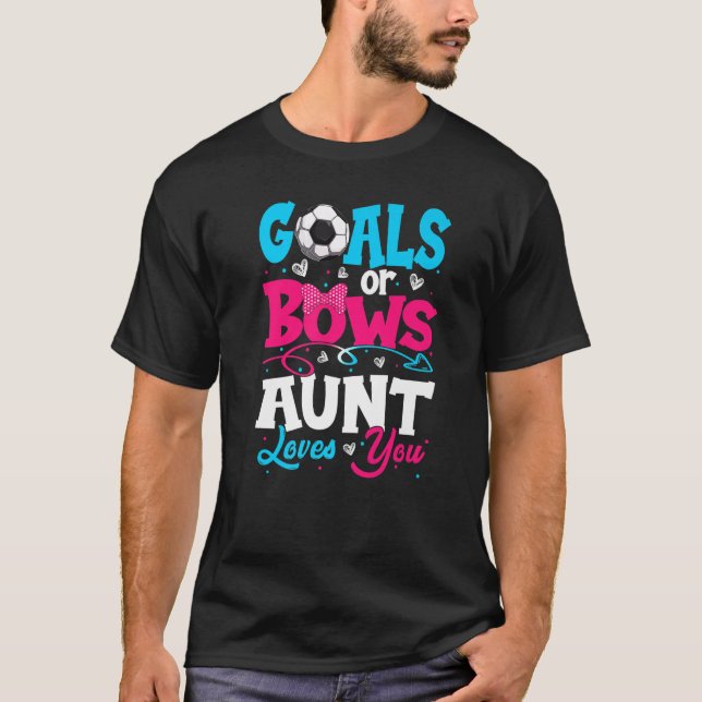 Goals Or Bow Keeper Of Gender Aunt Loves You Revea T-Shirt (Front)
