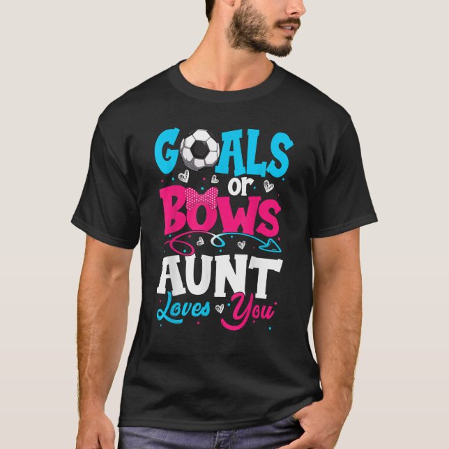 Goals Or Bow Keeper Of Gender Aunt Loves You Revea T-Shirt (Front)