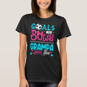 Goals Or Bows Grampa Loves You Gender Reveal Baby T-Shirt