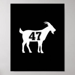 Goat 47 Trump Number 47 President Trump Goat 47 Tr Poster