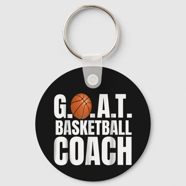 Goat Basketball Coach Greatest Of All Time Coach Key Ring (Front)