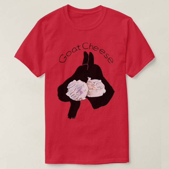 Goat Cheese (Cranberry)  T-Shirt (Design Front)