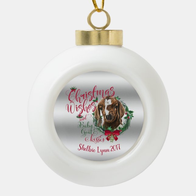 GOAT | Christmas Wishes Baby Goat Kisses Boer Ceramic Ball Christmas Ornament (Front)