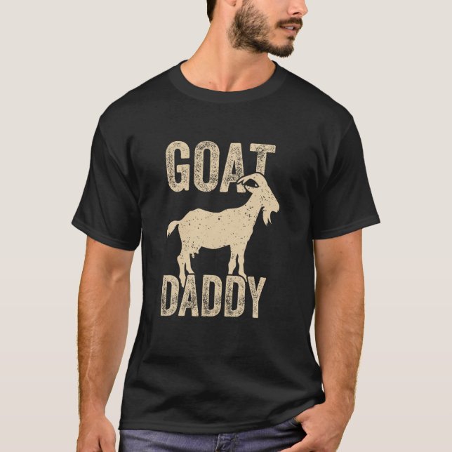 Goat Daddy the Greatest Dad of All Time Funny Fath T-Shirt (Front)