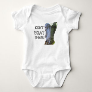 Goat "DON'T GOAT THERE" Infant Creeper