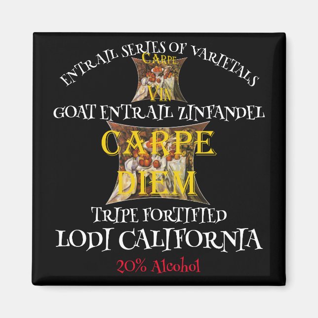 Goat Entrails Zinfandel from the California Tripe  Magnet (Front)