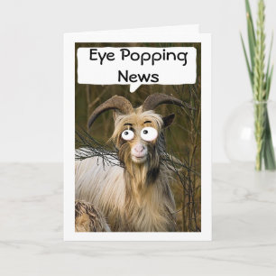 GOAT EYE POPPING NEWS THAT "YOU" ARE TURNING "50" CARD