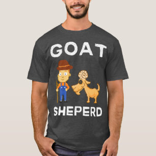 Goat Farmer Goat Sheperd And Goat Breeder T-Shirt