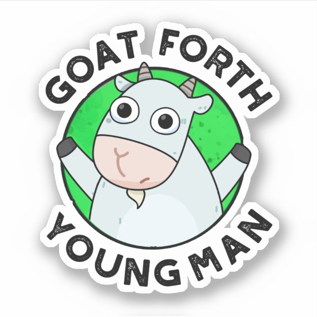 Goat Forth Young Man Funny Animal Pun  (Front)