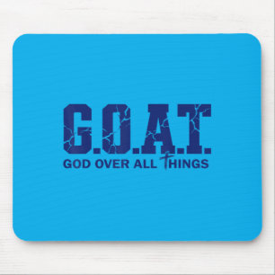 Goat God Over All Thing Christian Bible Saying Mouse Mat