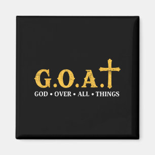 Goat God Over All Things Magnet