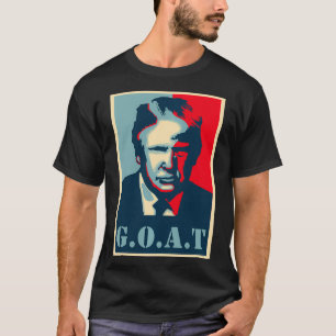 GOAT  Greatest of all Time President  45th Preside T-Shirt