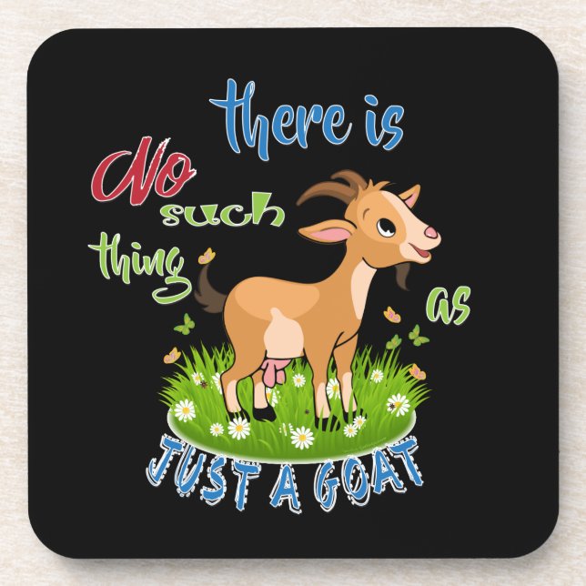 GOAT Lover | Just a Goat GetYerGoat™ Coaster (Front)