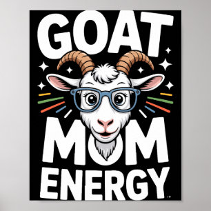 Goat Mom Energy Gles Spectacle Fun Comfort Colors  Poster