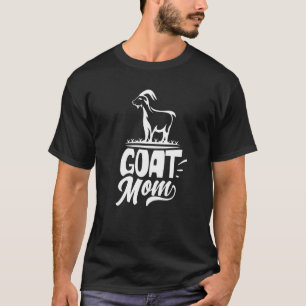 Goat Mum Animal Owner Pet T-Shirt