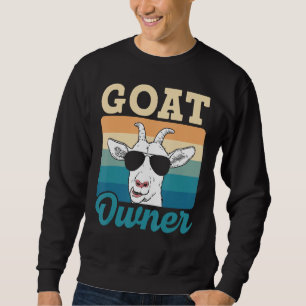 Goat Owner Lover Animal Pet Goat Sweatshirt