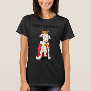 Goat Queen Girls Goat Womens Goat T-Shirt