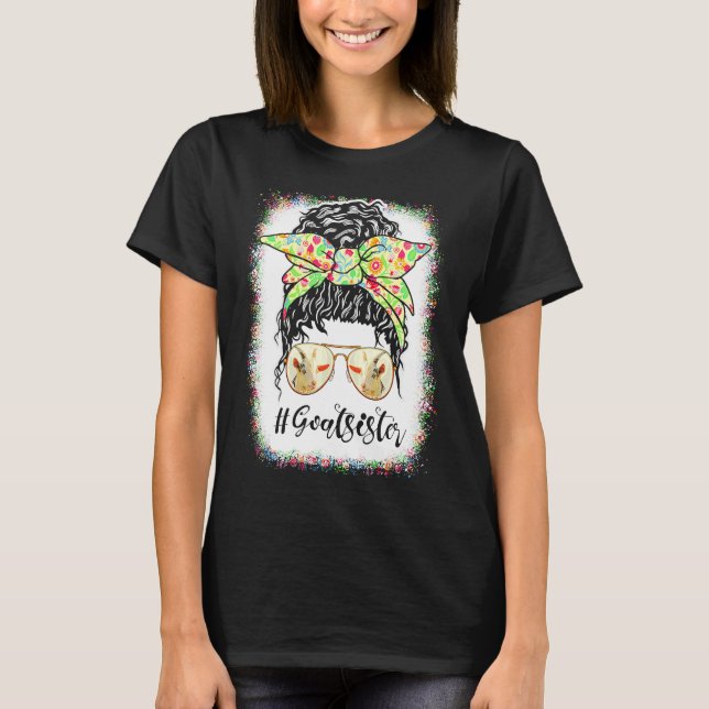 Goat Sister Messy Bun Life Hair Glasses For Mother T-Shirt (Front)