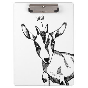 Goat Sketch saying "Hej!" Clipboard