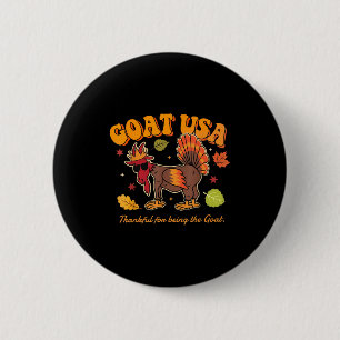 Goat Usa Thankful For Being The Goat Funny Thanksg 6 Cm Round Badge