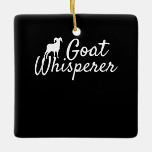 Goat Whisperer Cute Goat Lover Farm Animal Farming Ceramic Ornament