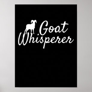Goat Whisperer Cute Goat Lover Farm Animal Farming Poster