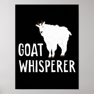 Goat Whisperer Funny Goat Farm Tshirt Pet Goat Poster