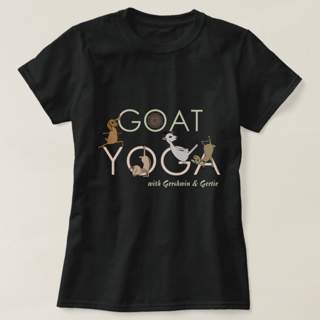 GOAT YOGA | Goats Doing Yoga T-Shirt (Design Front)