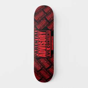 Goatamentise Parental Advisory Evil Content Skateboard