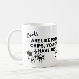 Goats Are Like Potato Chips Mug – Funny Goat Lover
