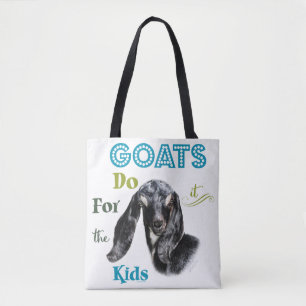 GOATS Do it for the Kids GetYerGoat™ Tote Bag