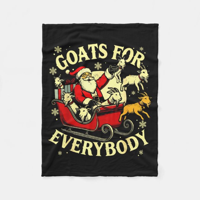 Goats For Everybody Santa Funny Christmas Goat Mom Fleece Blanket (Front)