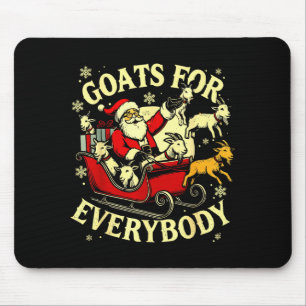 Goats For Everybody Santa Funny Christmas Goat Mom Mouse Mat