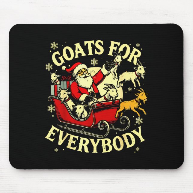 Goats For Everybody Santa Funny Christmas Goat Mom Mouse Mat (Front)