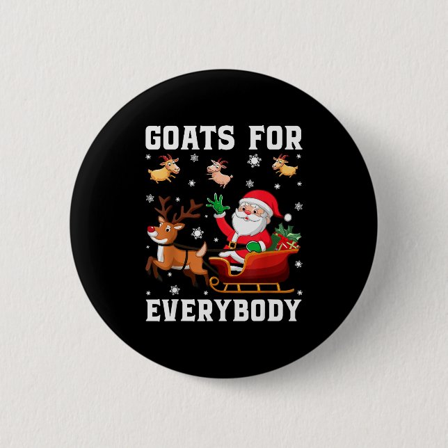 Goats For Everybody Santa Sleigh Funny Christmas G 6 Cm Round Badge (Front)