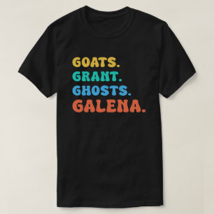 goats grant ghosts galena illinois T-Shirt