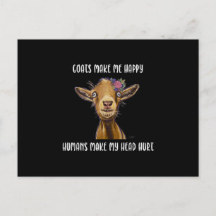 Goats Make Me Happy Goat Lover Announcement Postcard