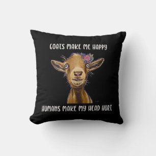 Goats Make Me Happy Goat Lover Cushion