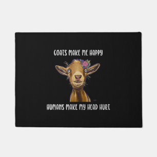 Goats Make Me Happy , Goat Lover Doormat