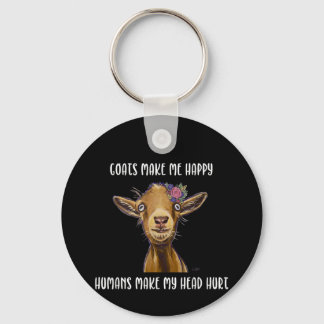 Goats Make Me Happy Goat Lover Key Ring