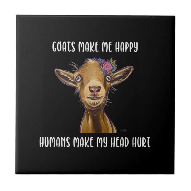 Goats Make Me Happy Goat Lover Tile (Front)