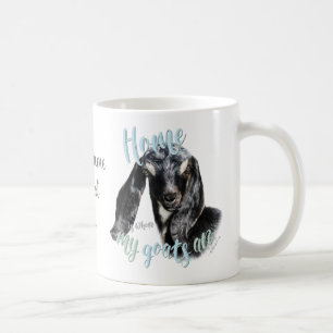 GOATS   Nubian Home is Where MY Goats Are Coffee Mug