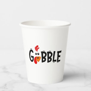 Gobble Funny Thanksgiving Turkey Feast Paper Cups