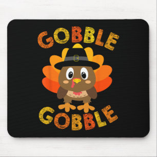 Gobble Gifts Thanksgiving S Women Men Toddler Girl Mouse Mat