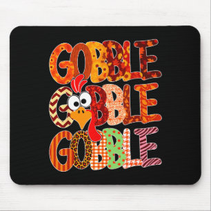 Gobble Gobble Funny Turkey Thanksgiving Women Girl Mouse Mat